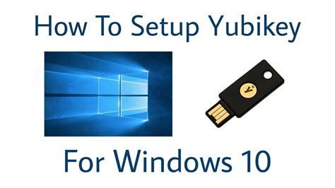 YubiKey mini driver windows 10